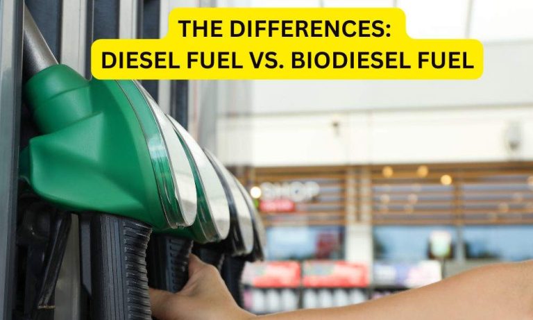 The Differences: Diesel Fuel vs. Biodiesel Fuel